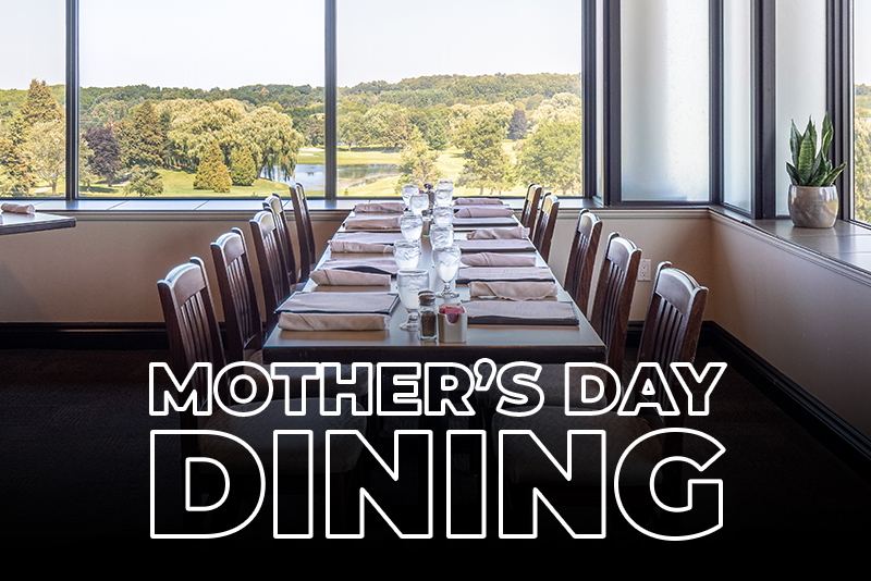 Mother's Day Dining